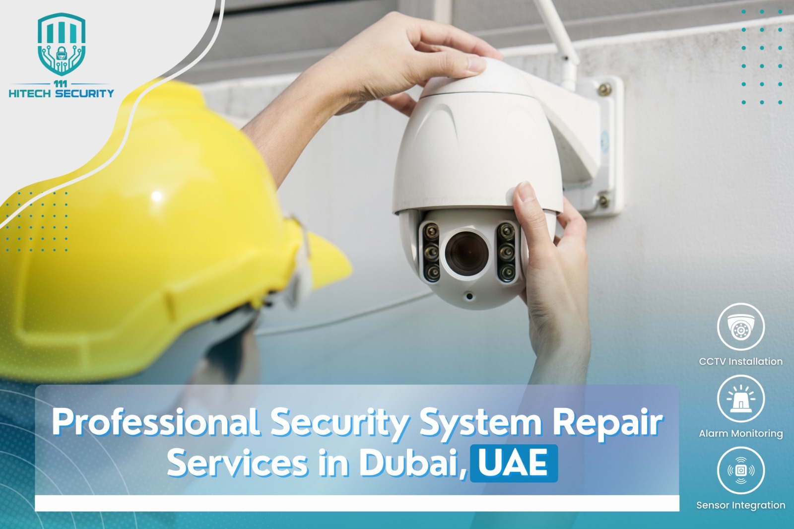 Professional Security System Repair Services in Dubai