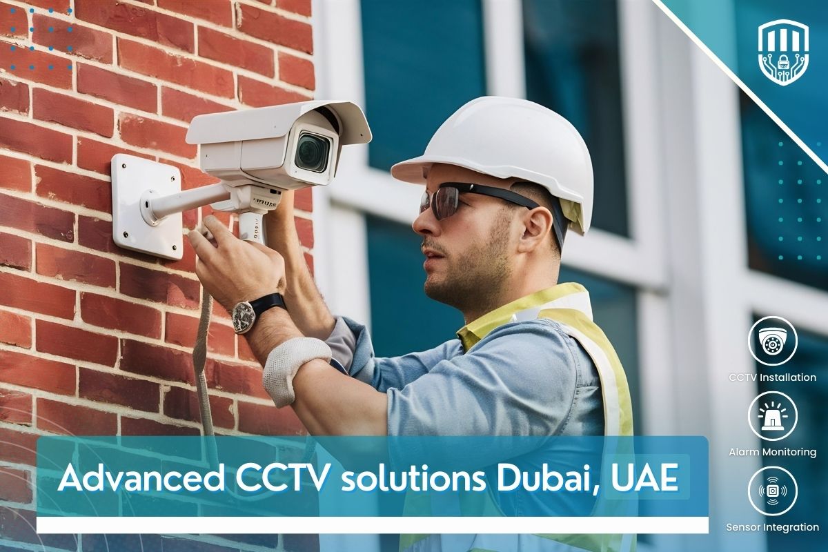 Advanced CCTV solutions Dubai, UAE