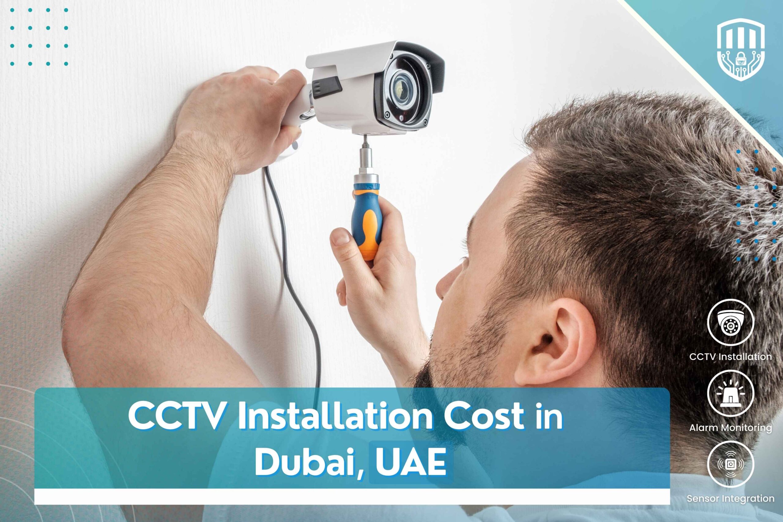 CCTV Installation Cost in Dubai, UAE