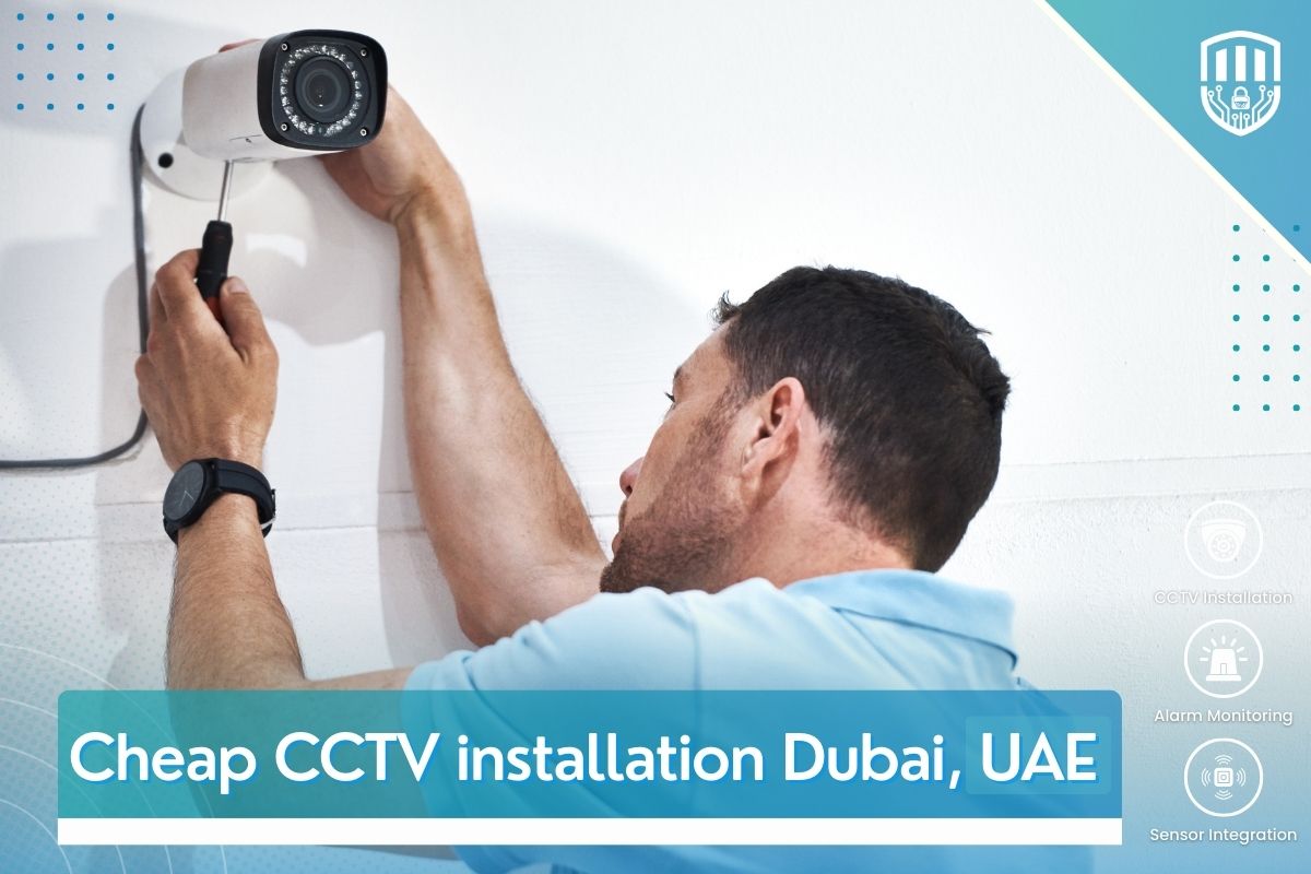 Cheap CCTV installation Dubai