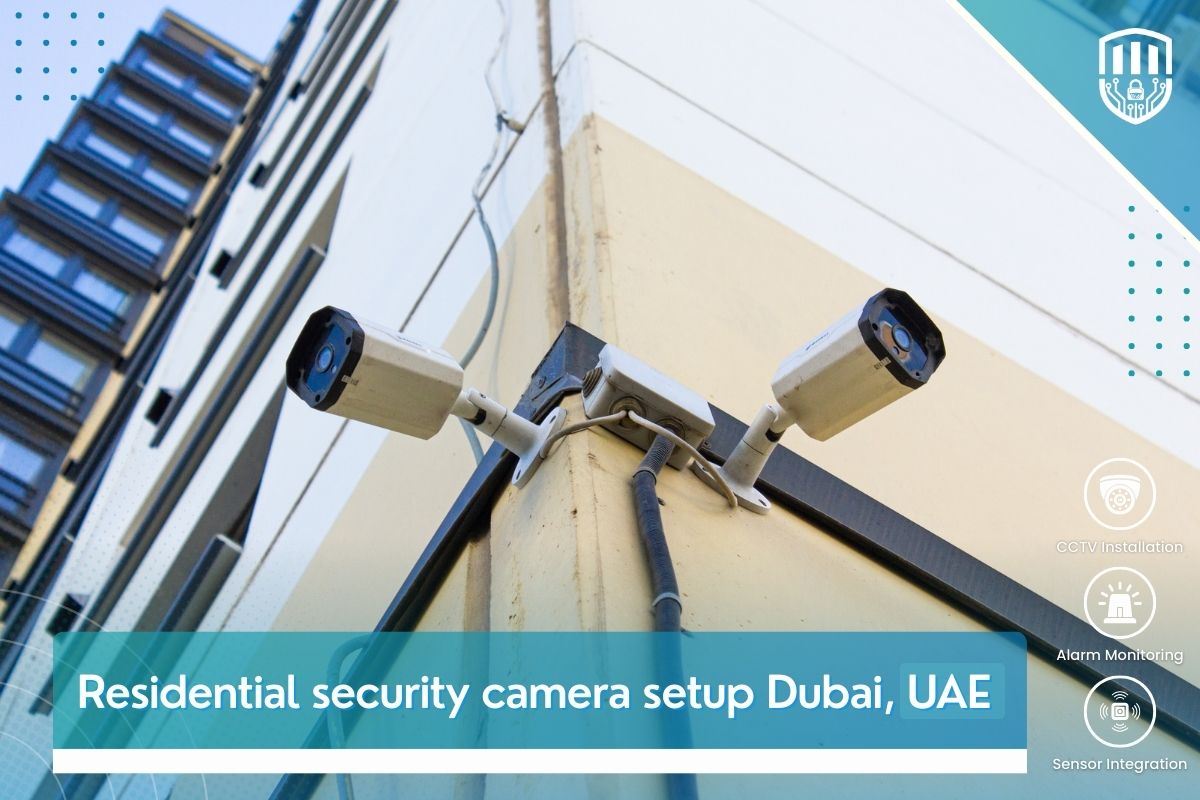 Residential security camera setup Dubai, UAE