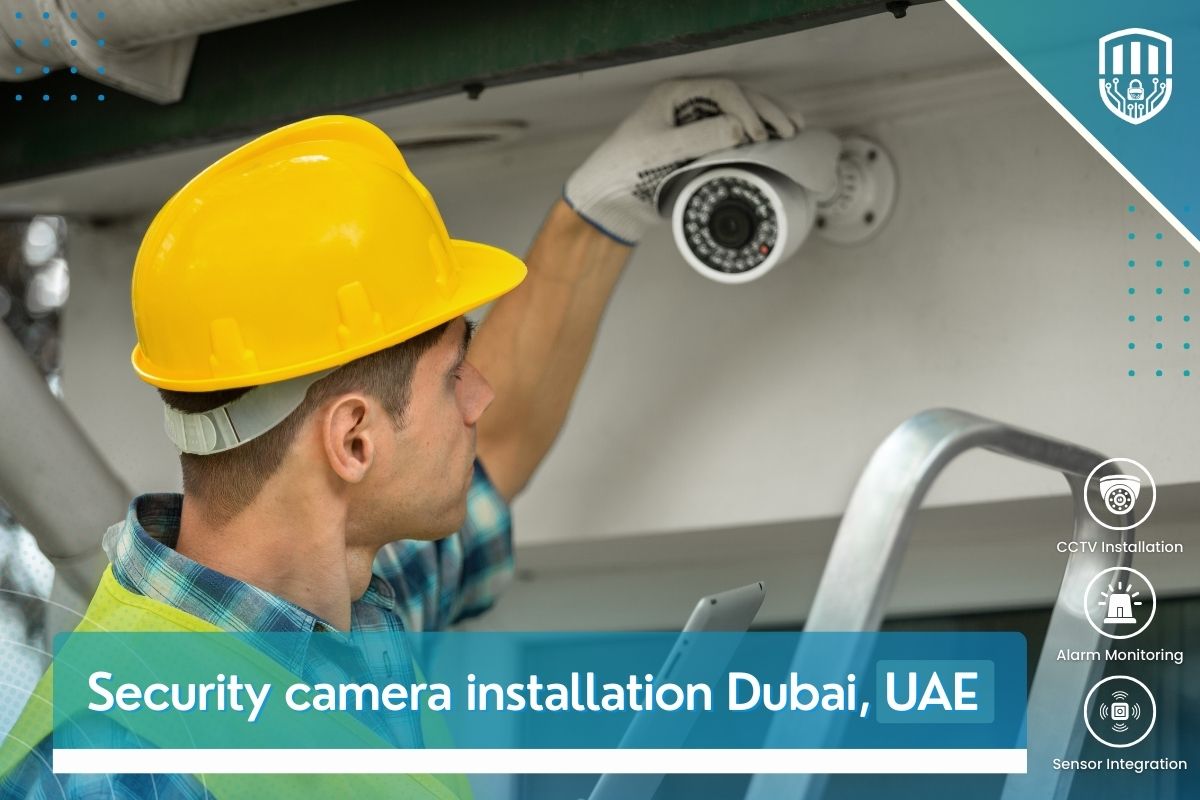 Security camera installation Dubai, UAE