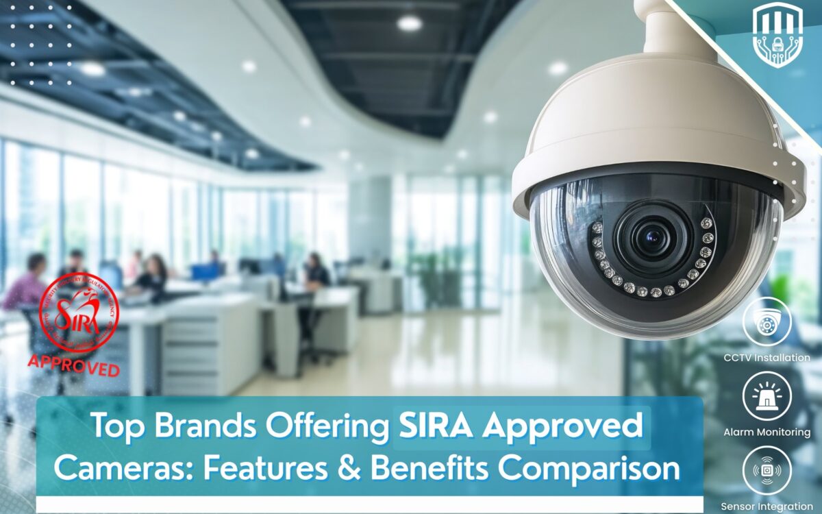 Top Brands Offering SIRA Approved Cameras Features & Benefits Comparison