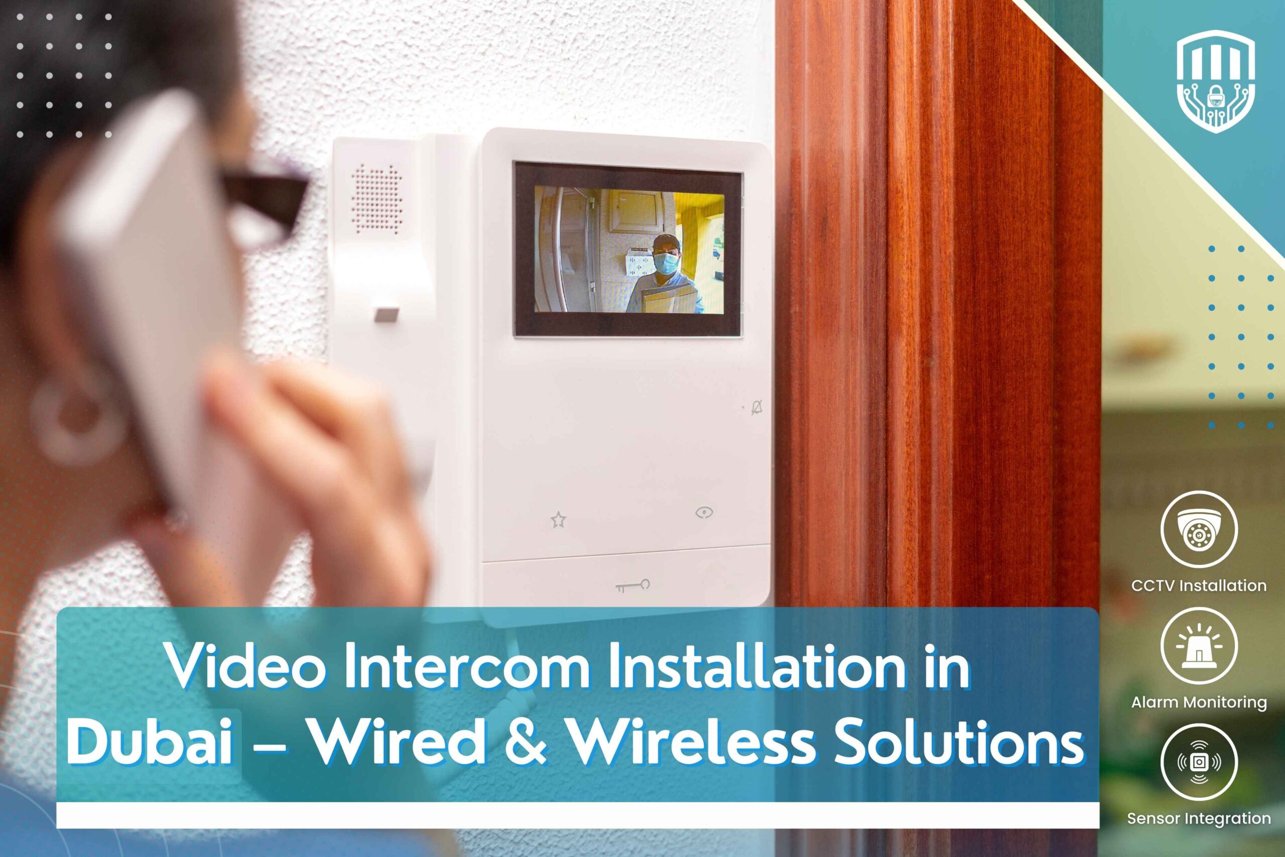 Video Intercom Installation in Dubai, UAE | 111 HiTech Security