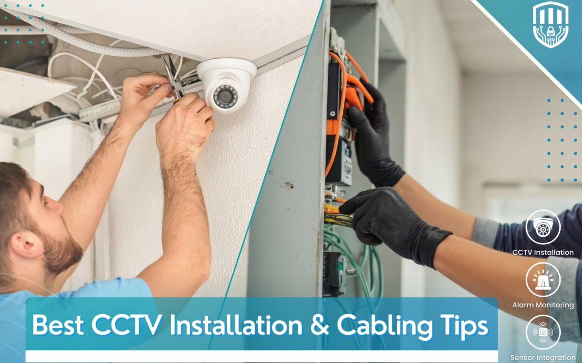 Best CCTV Installation & Cabling Tips