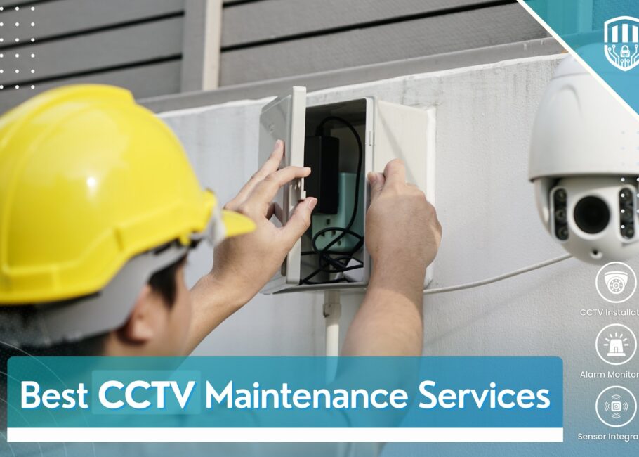 Best CCTV Maintenance Services